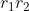 r_{1}r_{2}