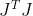 J^{T}J